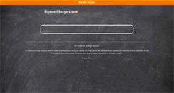 Desktop Screenshot of bigmouthburgers.com